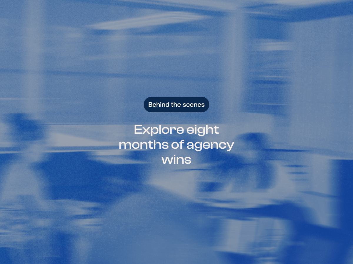 Explore eight months of agency wins
